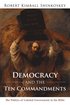 Democracy and the Ten Commandments