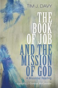 Book of Job and the Mission of God (e-bok)