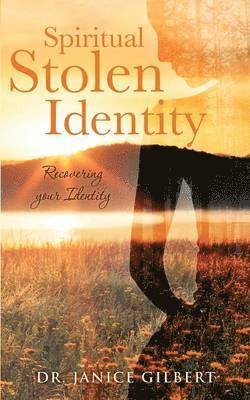 Spiritual Stolen Identity (hftad)