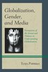 Globalization, Gender, and Media