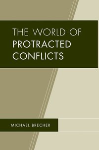 The World of Protracted Conflicts (inbunden)