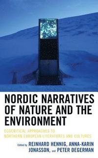 Nordic Narratives of Nature and the Environment (inbunden)
