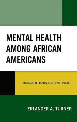 Mental Health among African Americans (inbunden)