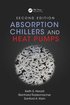 Absorption Chillers and Heat Pumps