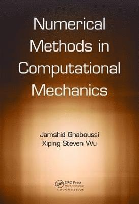 Numerical Methods in Computational Mechanics (inbunden)