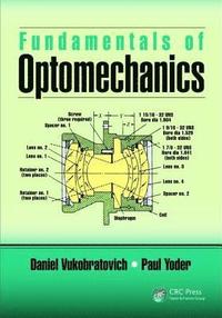 Fundamentals of Optomechanics (inbunden)