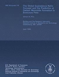 The Global Equivalence Ratio Concept and the Prediction of Carbon Monoxide Formation in Enclosure Fires (hftad)