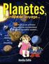 PLANETES, l'incroyable voyage...