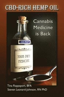 Cbd-Rich Hemp Oil: Cannabis Medicine Is Back (hftad)