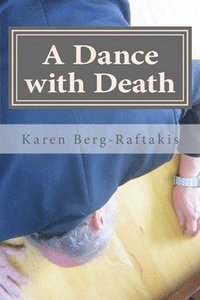A Dance with Death: An Arianna Archer Murder Mystery (häftad)