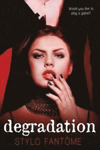 Degradation (häftad)