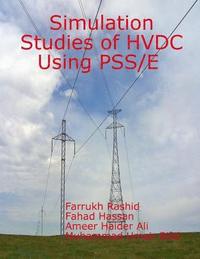 Simulation Studies of HVDC Using PSS/E (hftad)