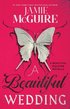 A Beautiful Wedding: A Beautiful Disaster Novella