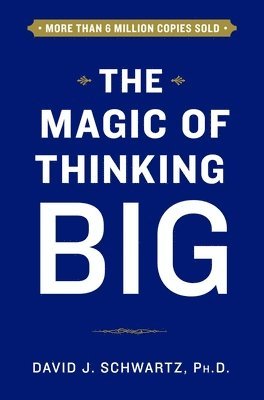 Magic Of Thinking Big (inbunden)