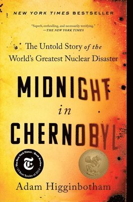 Midnight in Chernobyl (inbunden)