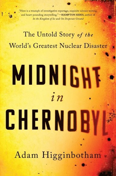Midnight in Chernobyl (inbunden)