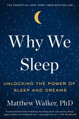 Why We Sleep (hftad)