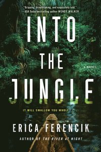 Into the Jungle (e-bok)