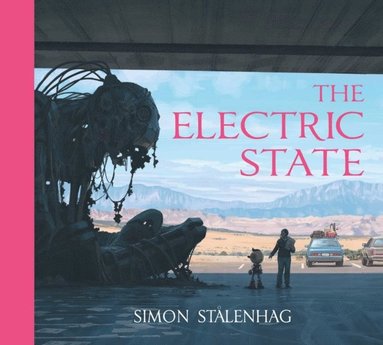 Electric State (inbunden)