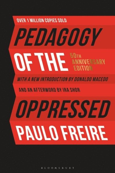Pedagogy of the Oppressed (inbunden)