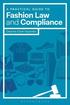 A Practical Guide to Fashion Law and Compliance
