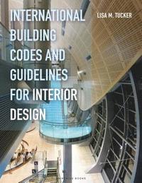 International Building Codes and Guidelines for Interior Design (hftad)