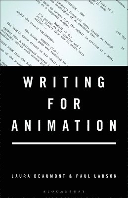 Writing for Animation (häftad)