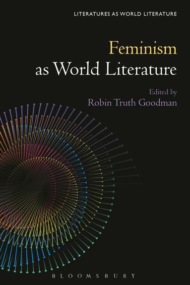 Feminism as World Literature (inbunden)