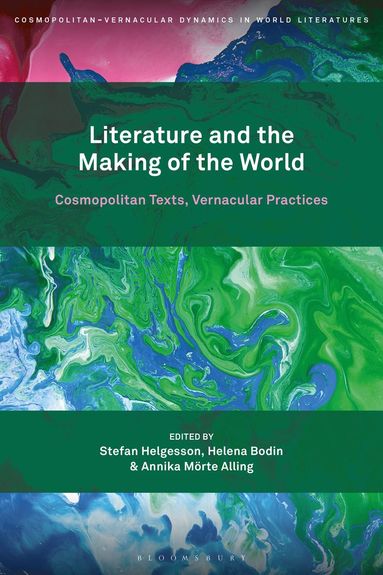 Literature and the Making of the World (hftad)