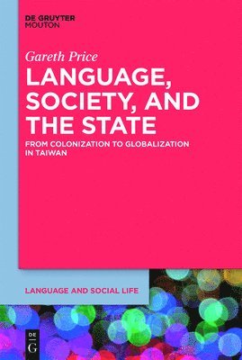 Language, Society, and the State (hftad)