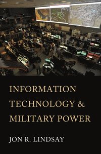 Information Technology and Military Power (e-bok)