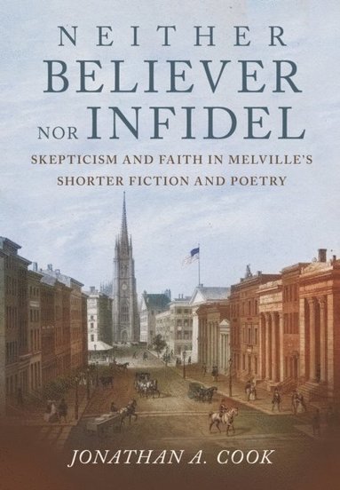 Neither Believer nor Infidel (e-bok)