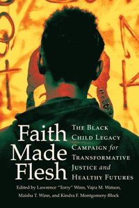 Faith Made Flesh (e-bok)