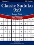 Classic Sudoku 9x9 Large Print - Easy to Extreme - Volume 6 - 276 Puzzles