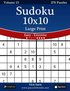 Sudoku 10x10 Large Print - Easy to Extreme - Volume 13 - 276 Puzzles