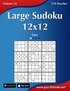 Large Sudoku 12x12 - Easy - Volume 16 - 276 Puzzles