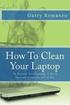 How To Clean Your Laptop: To Prevent Overheating; A Do It Yourself Guide for All to Use