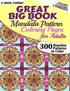 Great Big Book Of Mandala Pattern Coloring Pages For Adults - 300 Mandalas Patterns to Color - Vol. 1,2,3,4,5 & 6 Combined: 6 Books Combo of Mandala P