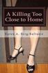 A Killing Too Close to Home: an Arianna Archer murder mystery