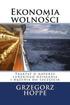 Ekonomia Wolnosci: Traktat O Naturze Ludzkiego Dzialania