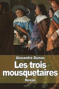 Les trois mousquetaires (hftad)