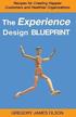 The Experience Design Blueprint: Recipes for Creating Happier Customers and Healthier Organizations