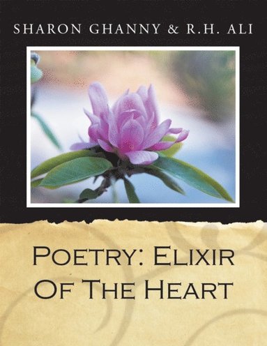 Poetry: Elixir of the Heart (hftad)