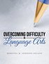 Overcoming Difficulty in Language Arts