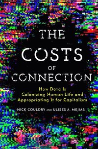 The Costs of Connection (inbunden)