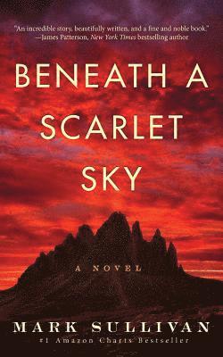 Beneath a Scarlet Sky (h�ftad)