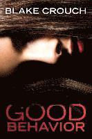 Good Behavior (häftad)