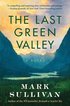 Last Green Valley