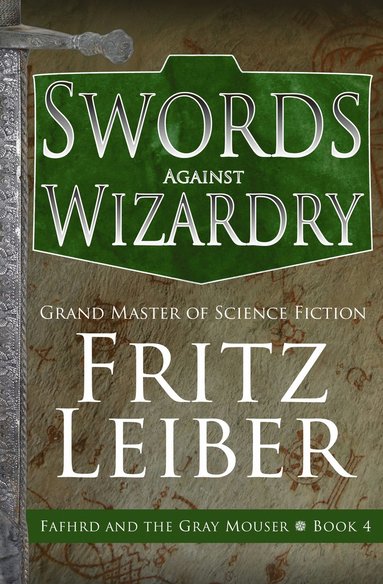 Swords Against Wizardry (hftad)