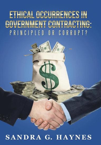 Ethical Occurrences in Government Contracting (inbunden)